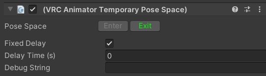 A VRC Animator Temporary Pose Space State Behaviour